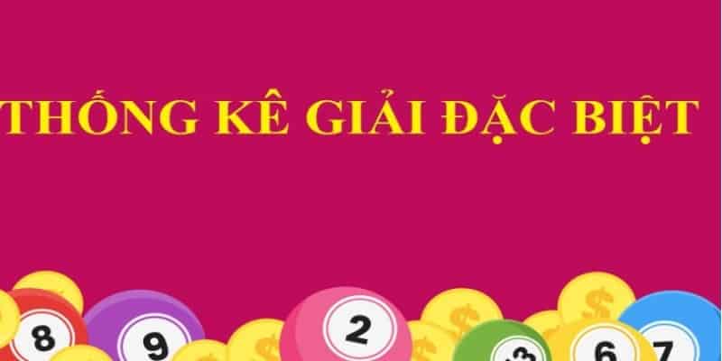Thống kê giải đặc biệt và những điều cần lưu ý 4 New88 - thống kê giải đặc biệt online miễn phí