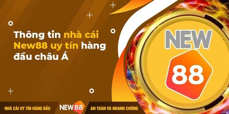 New88 - Cổng game đăng ký tặng tiền cho tân thủ 5 New88 cổng game đăng ký tặng tiền uy tín hàng đầu