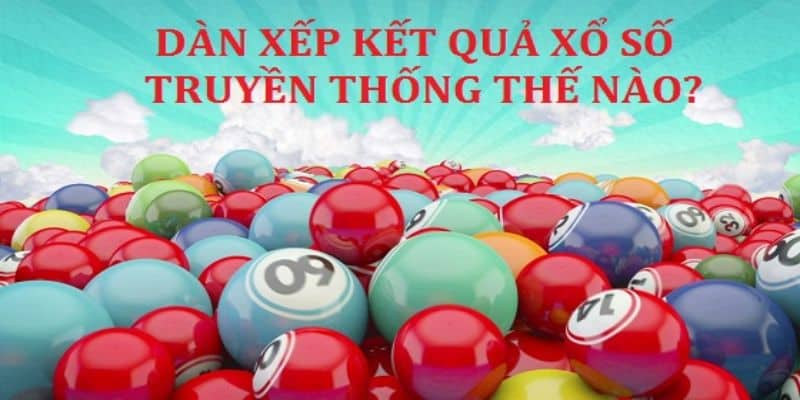 Mật mí ngay số kết quả truyền thống tổng hợp năm 2022 6 Xổ số kết quả truyền thống tổng hợp hay nhất