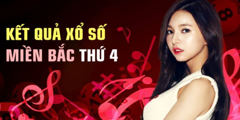 Tổng hợp kết quả xổ số miền Bắc thứ tư đầy đủ nhất 6 Thống kê xổ số miền Bắc thứ tư tại New88