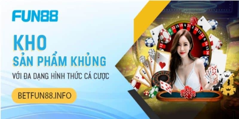 Hướng Dẫn Tải Fun88 Bằng Điện Thoại Siêu Tốc 7 Kho game thì rất phong phú