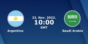 Nhận định trước trận đấu Argentina vs Saudi Arabia 17:00 22/11 thử thách cực đại cho đại diện Châu Á
